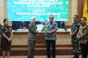 Kejari Cilegon Menyerahkan Aset Tanah Aset Bangunan Kepada Pemkot Kota Cilegon – Walikota Cilegon Helldy Agustian