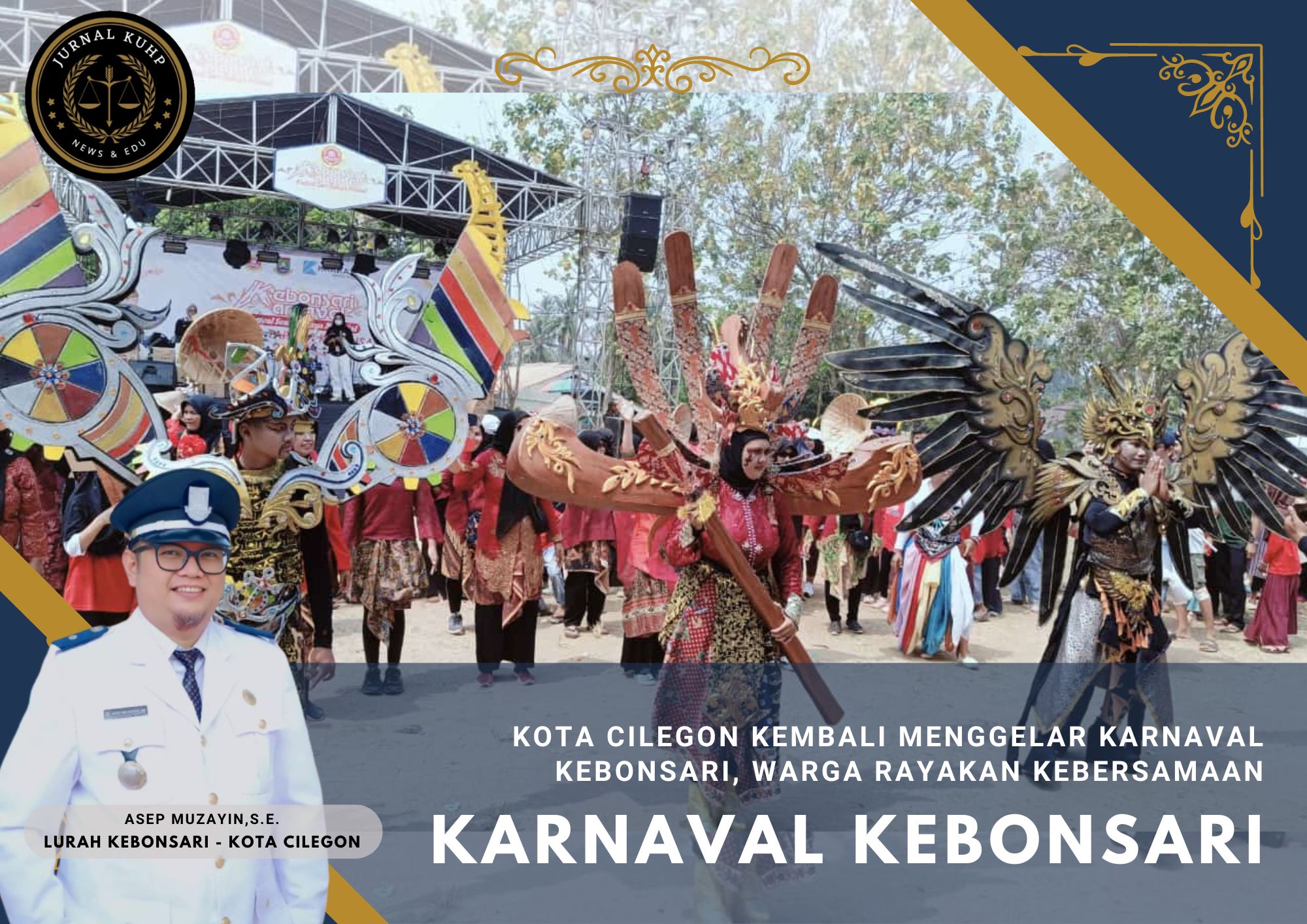 Kota Cilegon Kembali Menggelar Karnaval Kebonsari, Warga Rayakan Kebersamaan