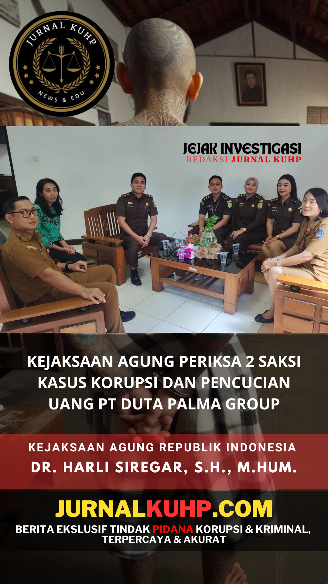 Kejaksaan Agung Periksa 2 Saksi Kasus Korupsi dan Pencucian Uang PT Duta Palma Group