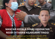 Mantan Kepala Dinas Kesehatan Resmi Ditahan Kejaksaan Tinggi
