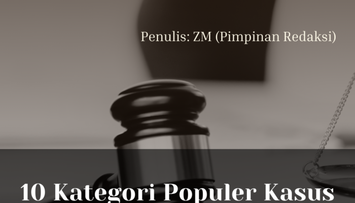 10 Kategori Populer Kasus Perdata di Indonesia: Sebab, Akibat, dan Proses Restorative Justice