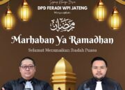 DPD FERADI WPI Jateng Sambut Ramadhan dengan Semangat Kebersamaan dan Toleransi
