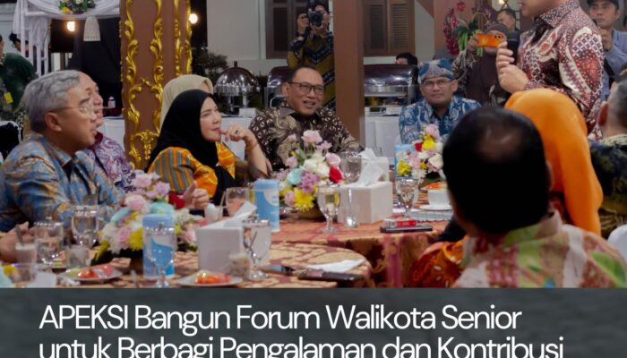 APEKSI Bangun Forum Walikota Senior untuk Berbagi Pengalaman dan Kontribusi bagi Bangsa