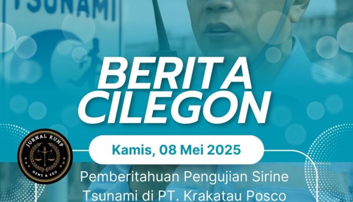 Pemberitahuan Pengujian Sirine Tsunami di PT. Krakatau Posco
