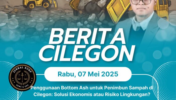 Penggunaan Bottom Ash untuk Penimbun Sampah di Cilegon: Solusi Ekonomis atau Risiko Lingkungan?