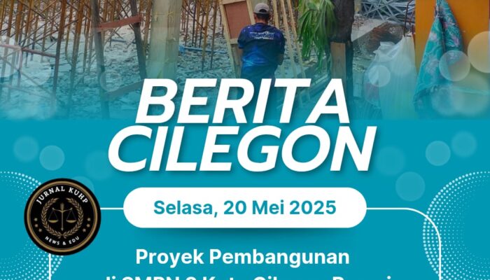 Proyek Pembangunan di SMPN 2 Kota Cilegon Resmi Dilaporkan ke APH, Diduga Langgar Aturan Pengadaan