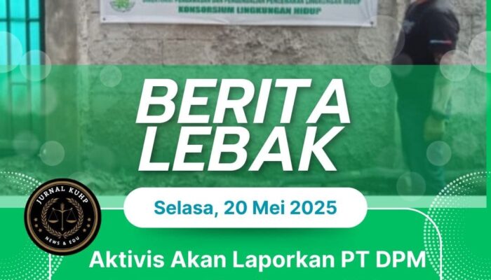 Aktivis Akan Laporkan PT DPM ke Dinas Lingkungan Hidup atas Dugaan Pencemaran