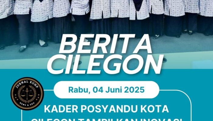 Kader Posyandu Kota Cilegon Tampilkan Inovasi dalam Jambore Kesehatan Provinsi Banten 2025