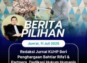 Redaksi Jurnal KUHP Beri Penghargaan Bahtiar Rifa’i & Partners, Dedikasi Hukum Humanis untuk Media & Masyarakat