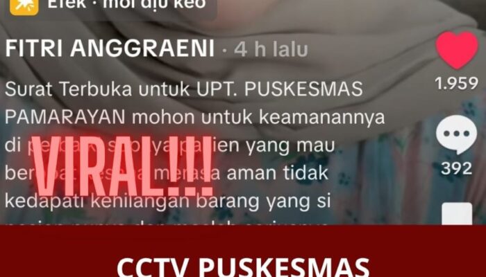 Viral! CCTV Puskesmas Pamarayan Rusak, Kasus Kehilangan Barang Pasien Makin Sering Terjadi