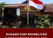Dugaan Suap Rehabilitasi Kasus Narkoba di Malang: Kapolri Diminta Tindak Tegas Oknum Polisi