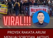 Proyek Rakata Arum Menuai Sorotan, Aktivis Desak Pemerintah dan KSP Ambil Sikap Bijak