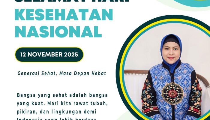 Generasi Sehat, Masa Depan Hebat: Pesan drg. Rully Kusumawardhany di Hari Kesehatan Nasional