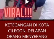 Ketegangan di Kota Cilegon, Delapan Orang Datangi Rumah Lurah dan Picu Amukan Warga