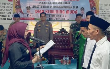 Camat Nurliatin, S.Sos., M.H. Lantik PAW BPD Kemuning Muda, Kapolsek Kemuning Kompol M. Simanungkalit Tegaskan Demokrasi Desa Harus Berjalan Aman dan Berintegritas