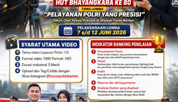 Polda Banten Gelar Lomba Video Layanan 110 dan Lomba Menulis Berita Sambut HUT Bhayangkara ke-80