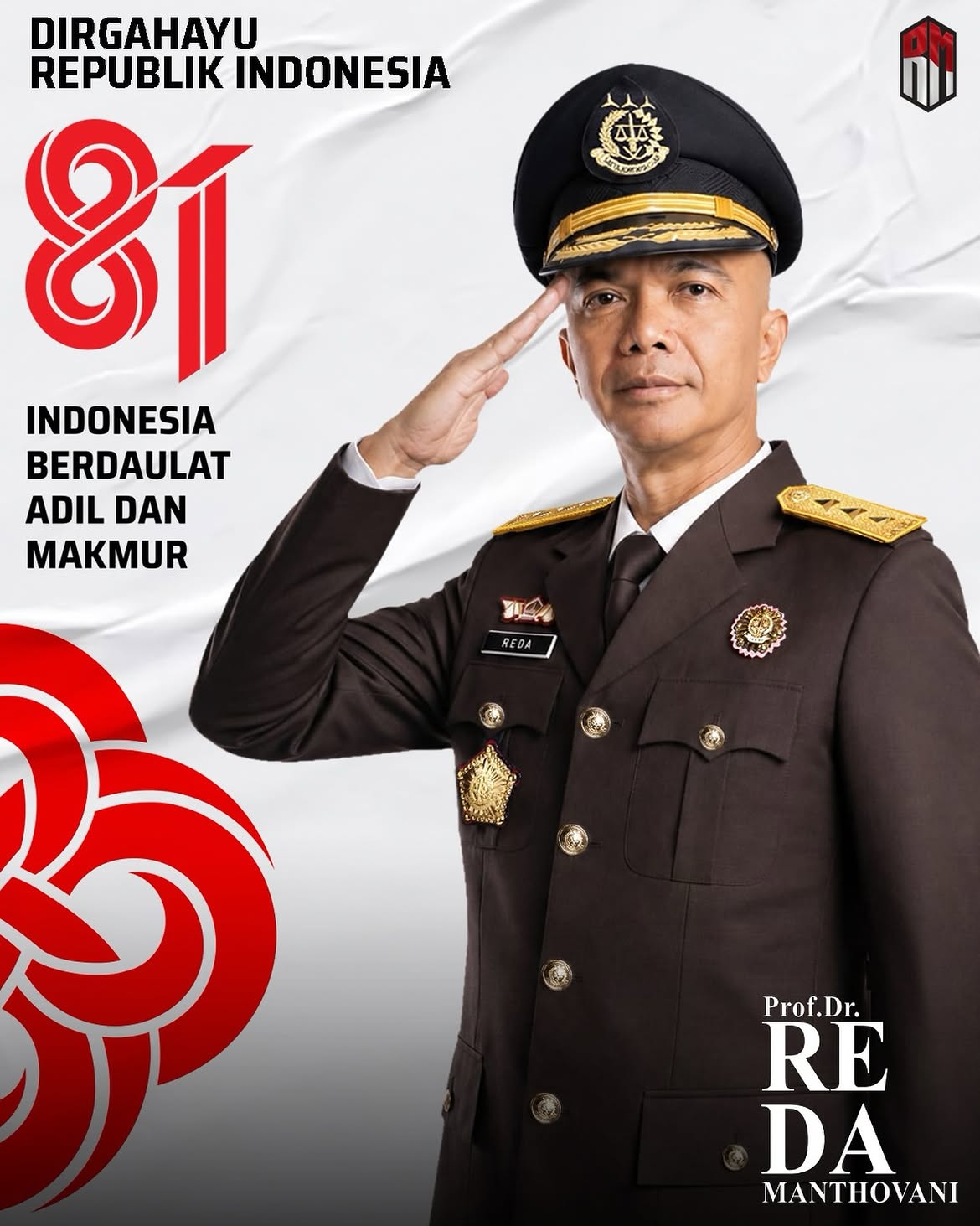 DIRGAHAYU REPUBLIK INDONESIA KE-81Indonesia Berdaulat, Adil, dan MakmurDelapan puluh satu tahun