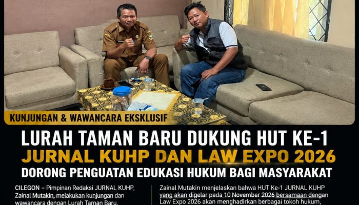 Lurah Taman Baru Dukung HUT Ke-1 Jurnal KUHP, Dorong Penguatan Edukasi Hukum bagi Masyarakat