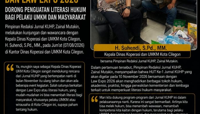 Kadiskop UKM Cilegon Dukung Law Expo Jurnal KUHP, Dorong Pelaku UMKM Melek Hukum
