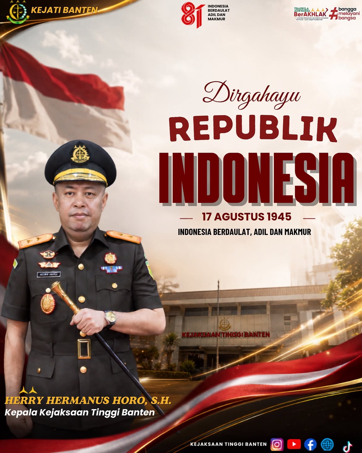 Kepala Kejaksaan Tinggi Banten, Herry Hermanus Horo, S.H. beserta jajaran mengucapkan Selamat Me
