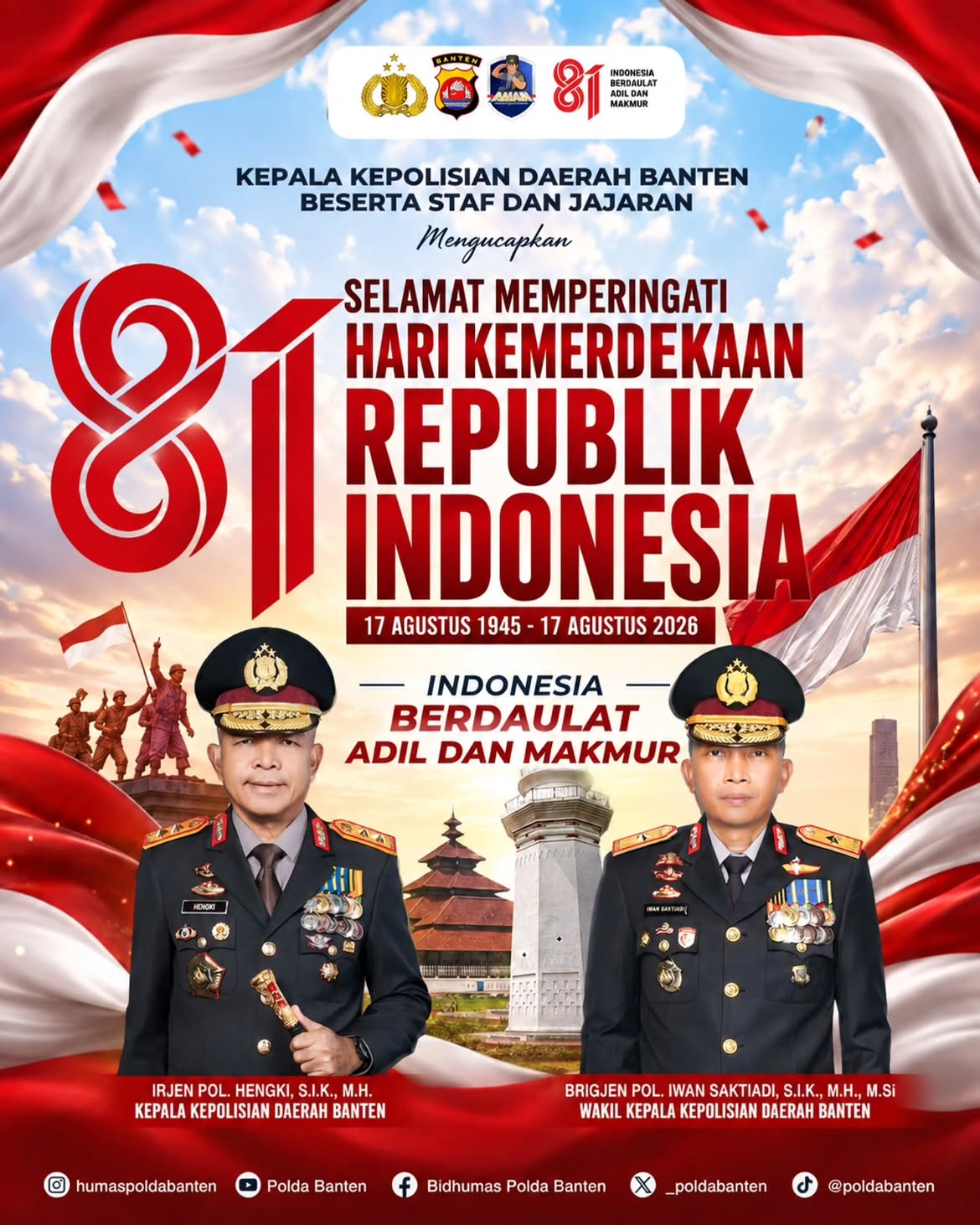 Kepala Kepolisian Daerah Banten Beserta Staf dan Jajaran MengucapkanSelamat Hari Kemerdekaan Re