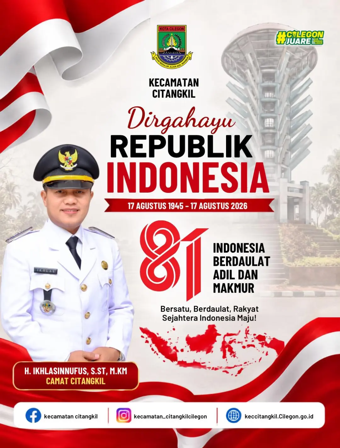 🇮🇩 DIRGAHAYU REPUBLIK INDONESIA KE-81 🇮🇩17 Agustus 1945 – 17 Agustus 2026Kemerdekaan adalah