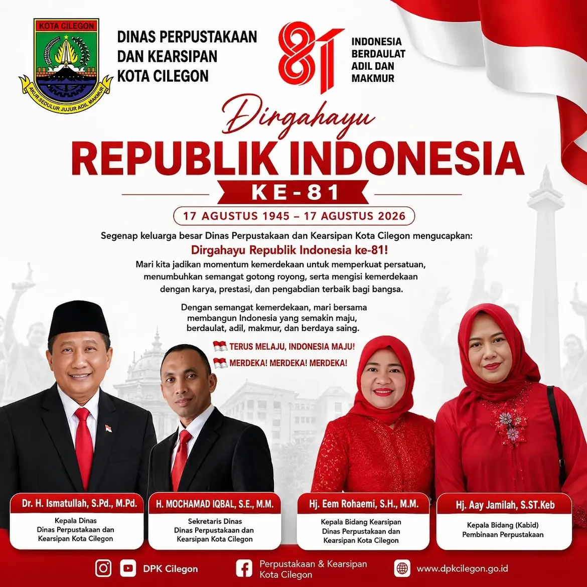 🇮🇩 DIRGAHAYU REPUBLIK INDONESIA KE-81 🇮🇩17 Agustus 1945 – 17 Agustus 2026Segenap keluarga b