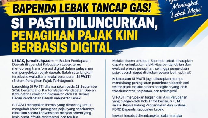 Bapenda Lebak Tancap Gas! SI PASTI Diluncurkan, Penagihan Pajak Kini Berbasis Digital